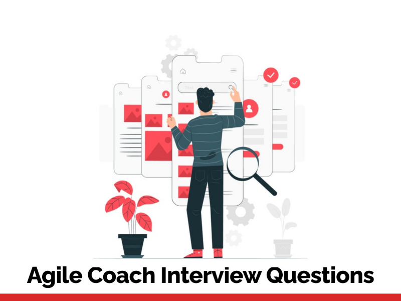 Agile Coach Interview Questions