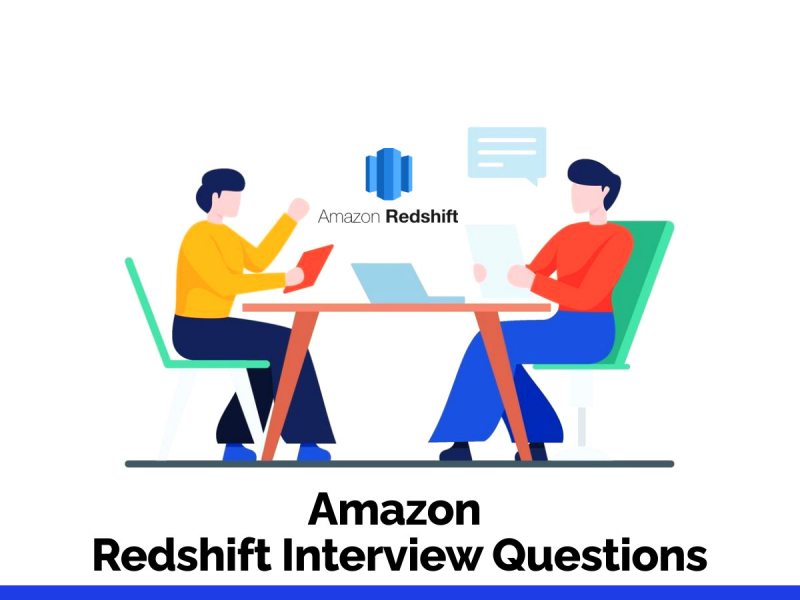 Amazon Redshift Interview Questions