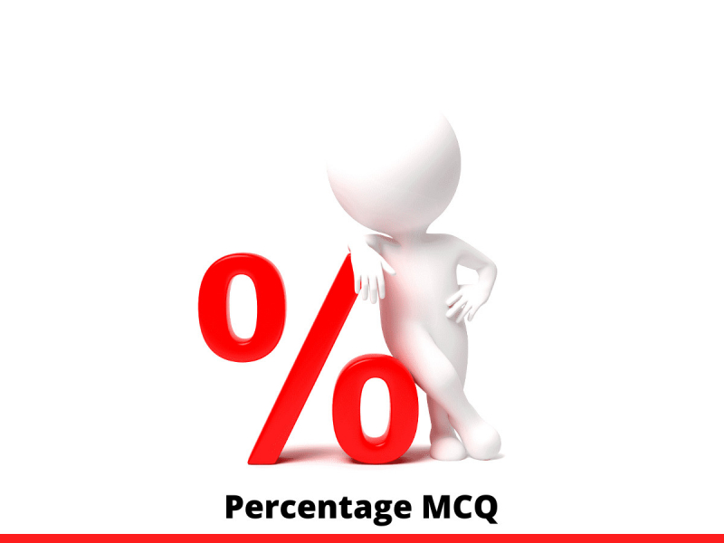 Percentage MCQ