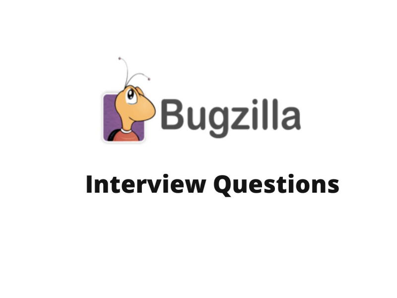 Bugzilla Interview Questions