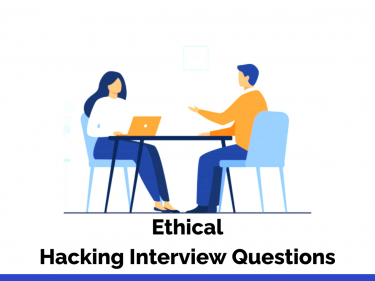 Ethical hacking Interview Questions