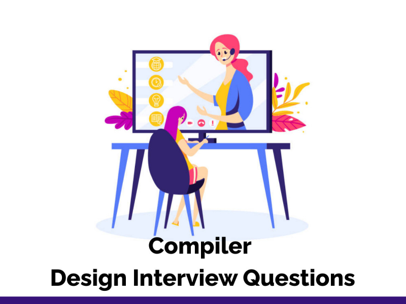 Compiler Design Interview Questions