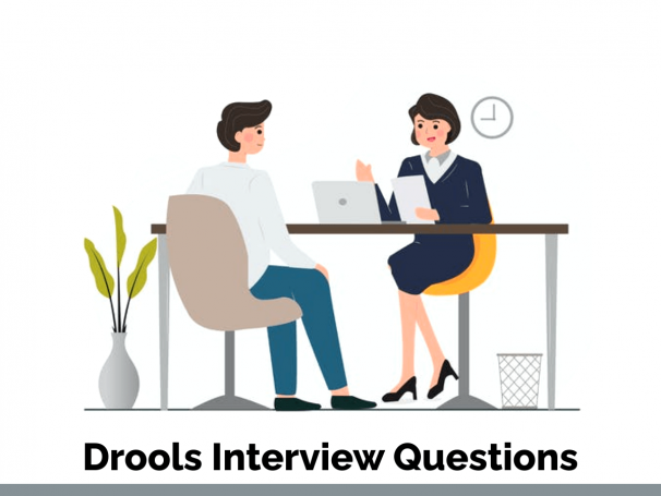 Drools Interview Questions