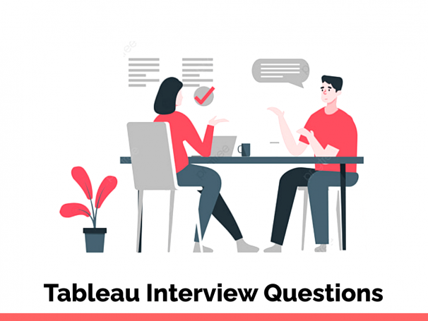 Tableau Interview Questions