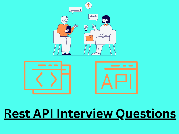Rest API Interview Questions