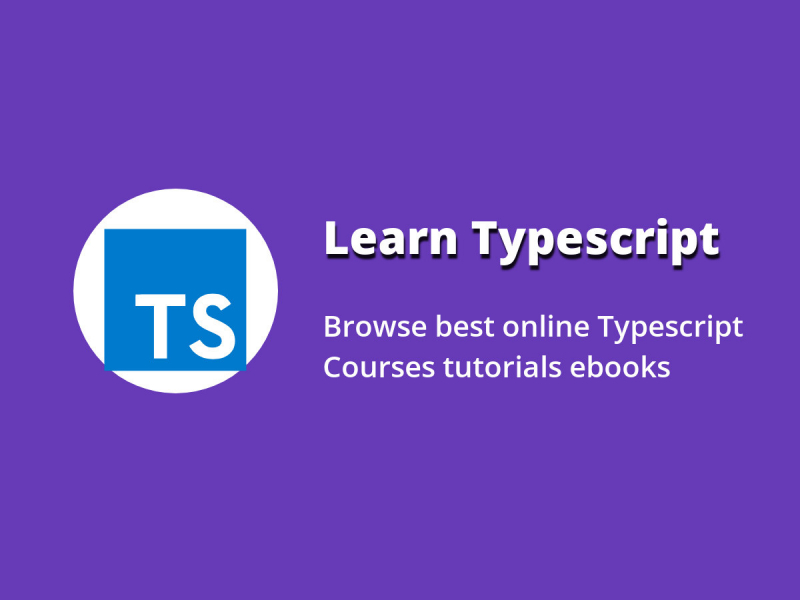 Learn Typescript - Find Best Typescript Courses