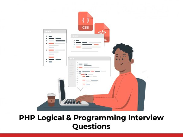 PHP Logical & Programming Interview Questions