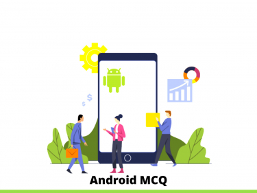 Android MCQ