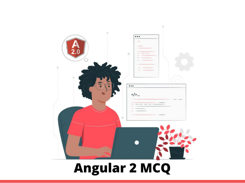 Angular 2 MCQ