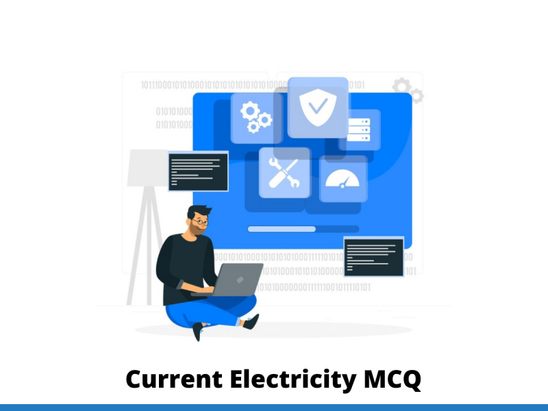 Current Electricity	MCQ