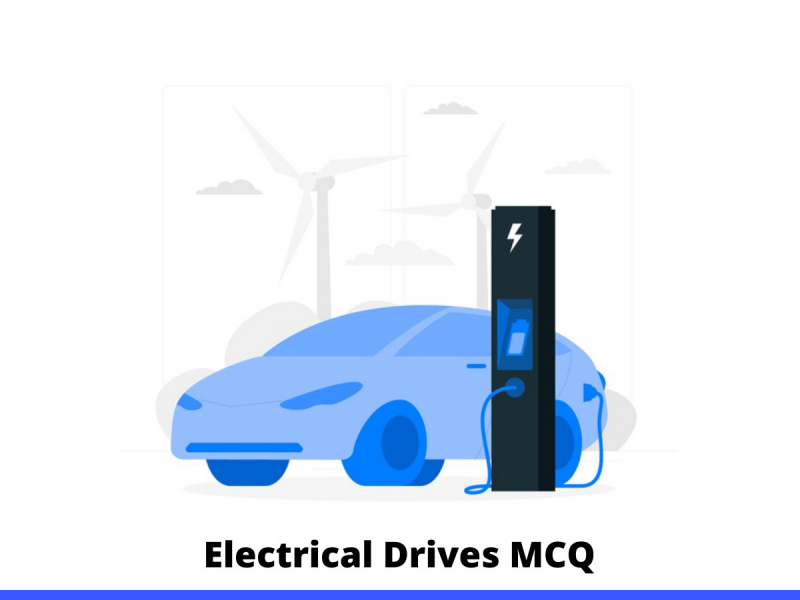 Electrical Drives MCQ
