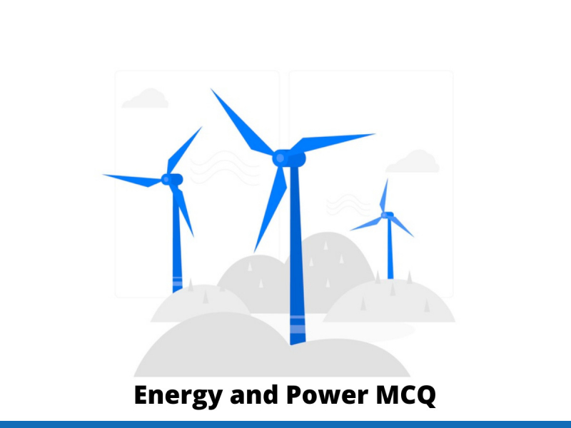 Energy and Power MCQ