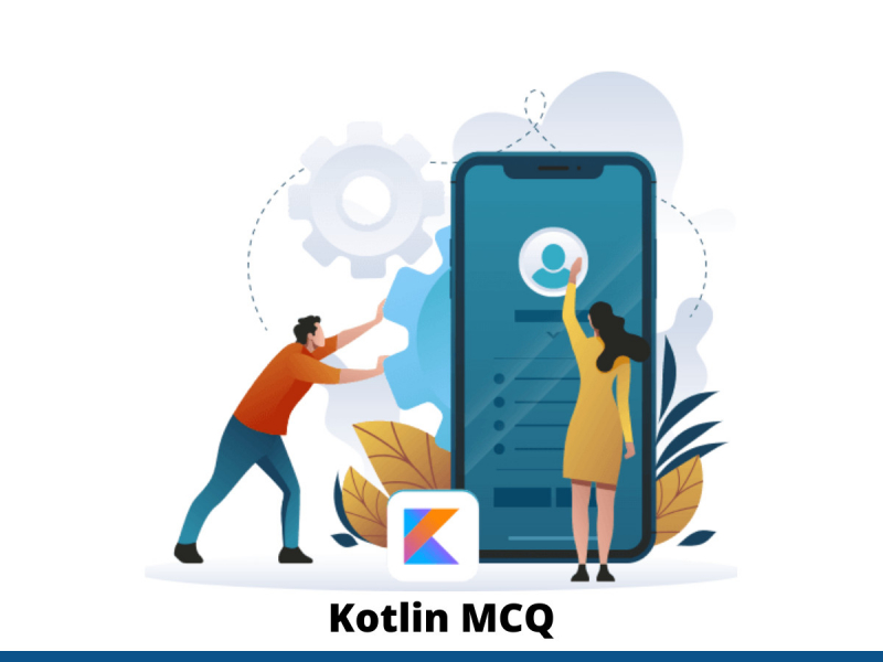 Kotlin MCQ