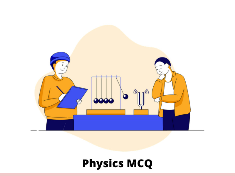 Physics MCQ