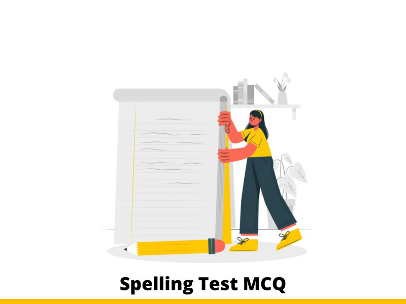 Spelling Test MCQ