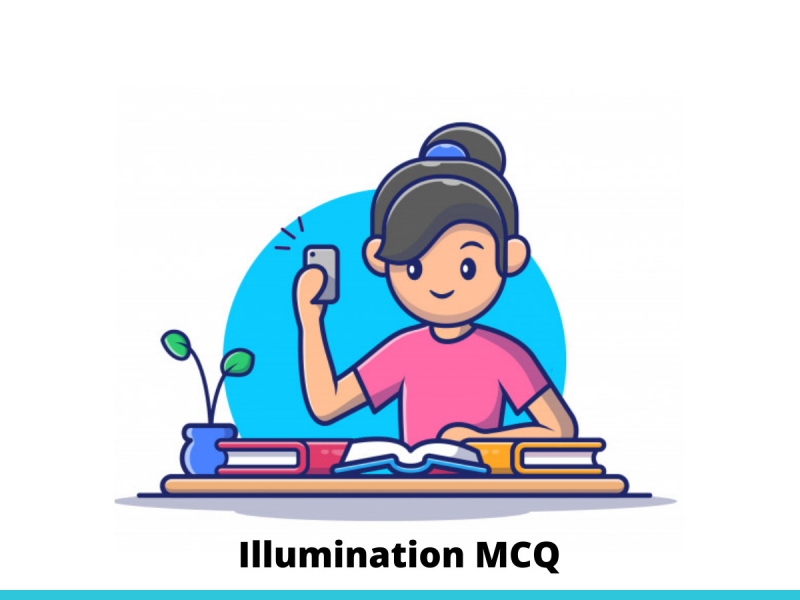 Illumination MCQ