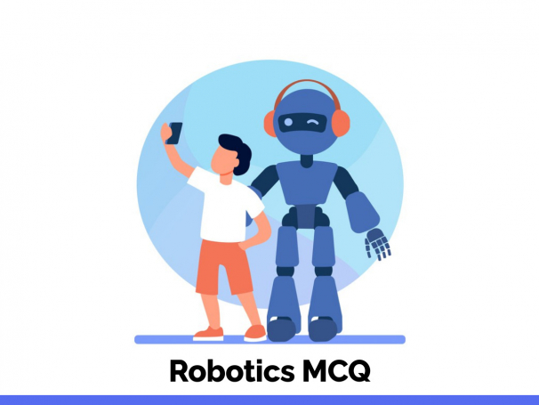 Robotics MCQ