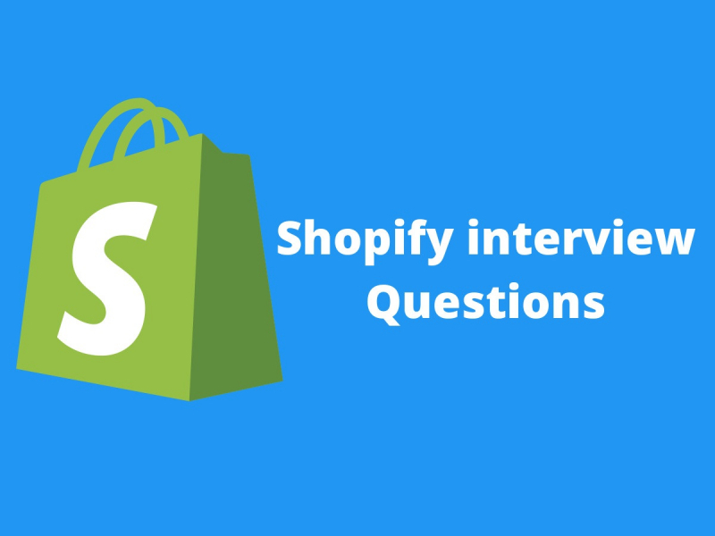 Shopify Interview Questions