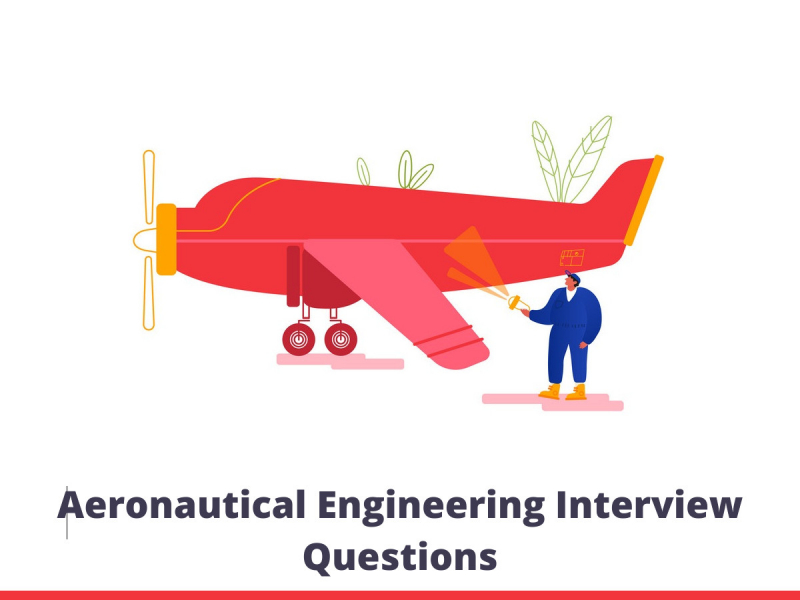 Aeronautical Engineering Interview Questions