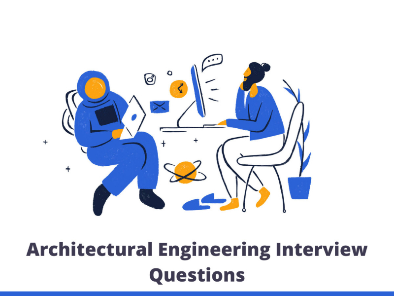 Architectural Engineering Interview Questions