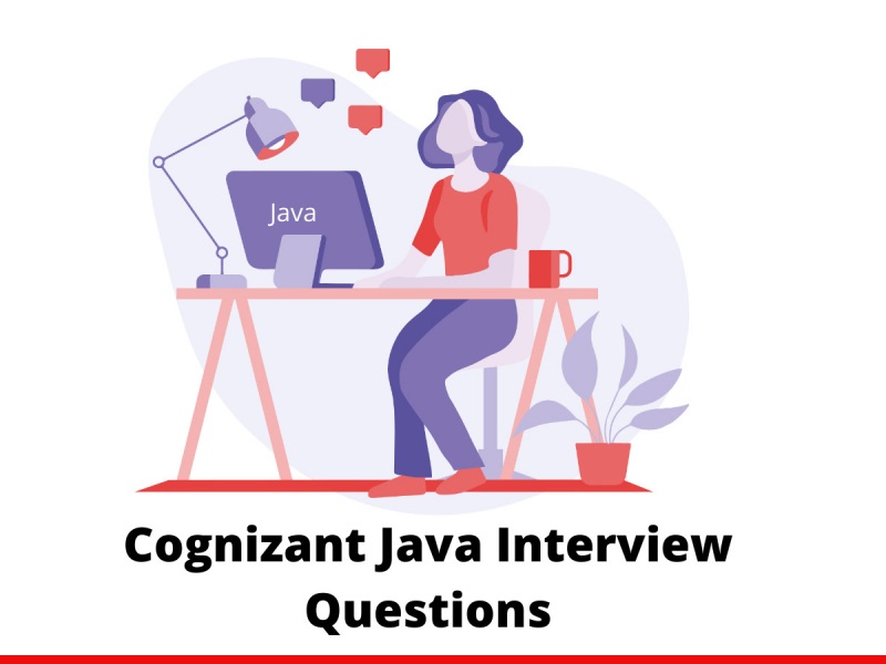 Cognizant Java Interview Questions