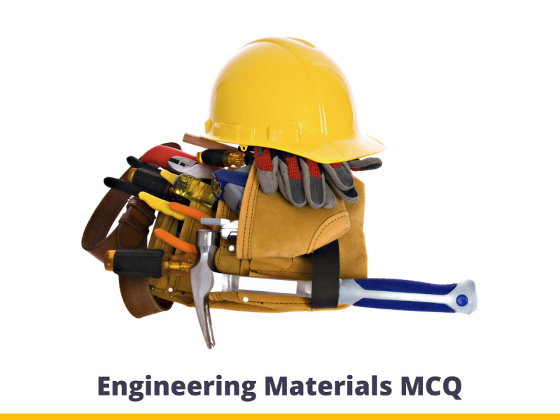 Engineering Materials MCQ