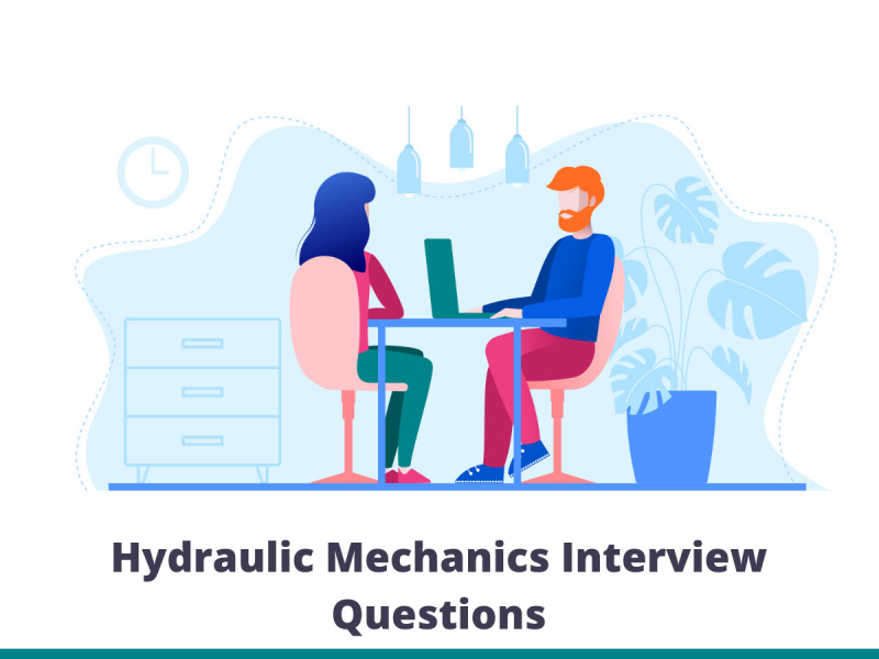 Hydraulic Mechanics Interview Questions Hydraulic Mechanics Interview Questions