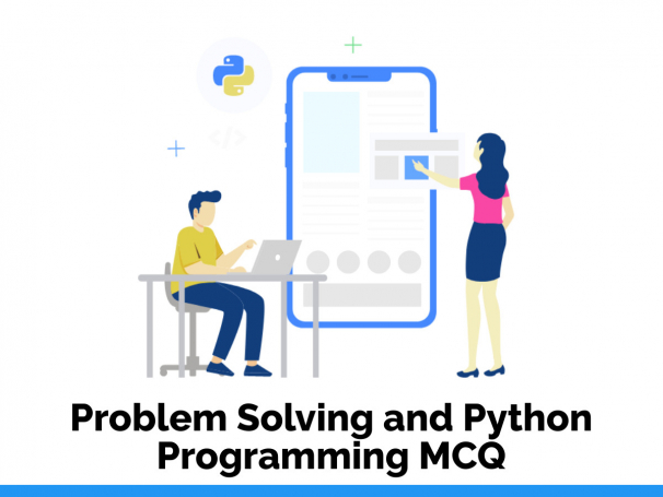 Problem Solving and Python Programming MCQ