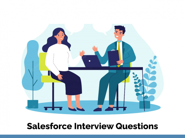 Salesforce Interview Questions