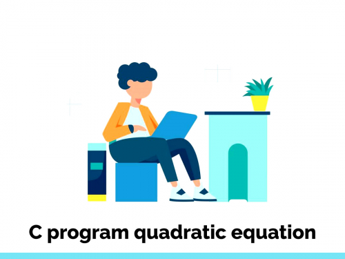 C program quadratic equation