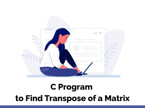 C Program to Find Transpose of a Matrix