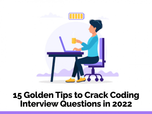 Tips to Crack the Coding Interviews