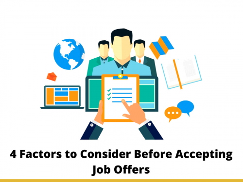 4 Factors to Consider Before Accepting Job Offers