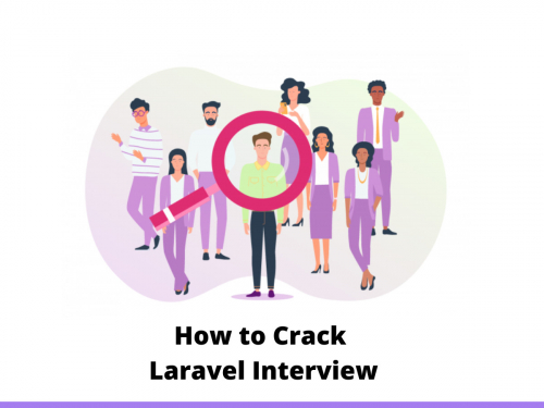 How to Crack Laravel Interview