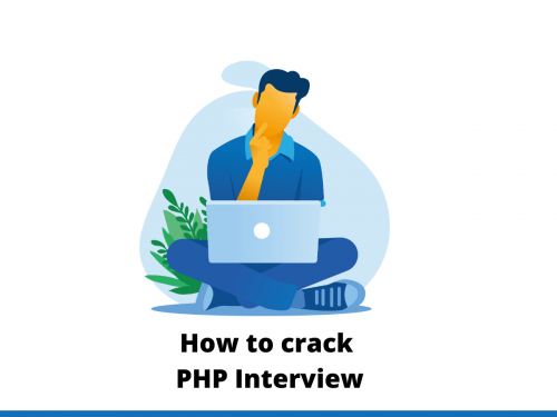 How to crack PHP Interview