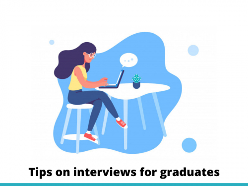 Tips on interviews for graduates