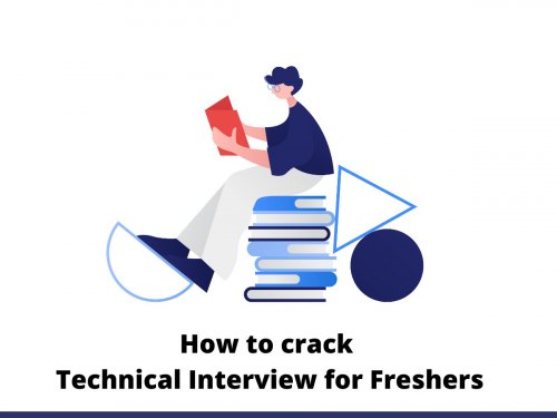 How to crack technical interview for freshers
