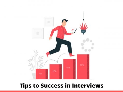 Tips to Success in interviews