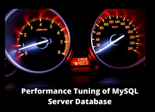 Tuning performance of MySQL Server Database