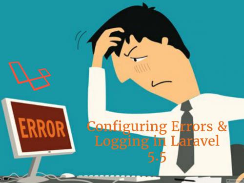 Configuring Errors & Logging in Laravel 5